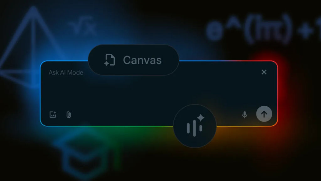 谷歌搜索 AI Mode 大升级:支持文件上传、实时视频提问、Canvas 计划功能 | SeekSEM 20250730161740417 image